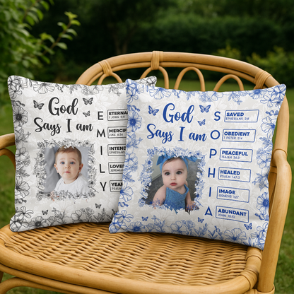 God Says I Am [Name] Letter Personalized Custom Pillow