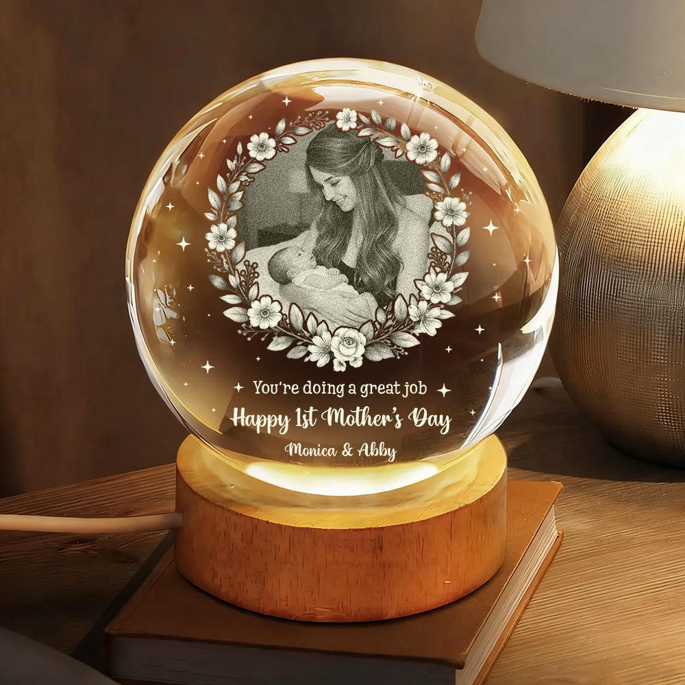 Happy Mother's Day Great Job Mom - Personalized Crystal Globe Lamp