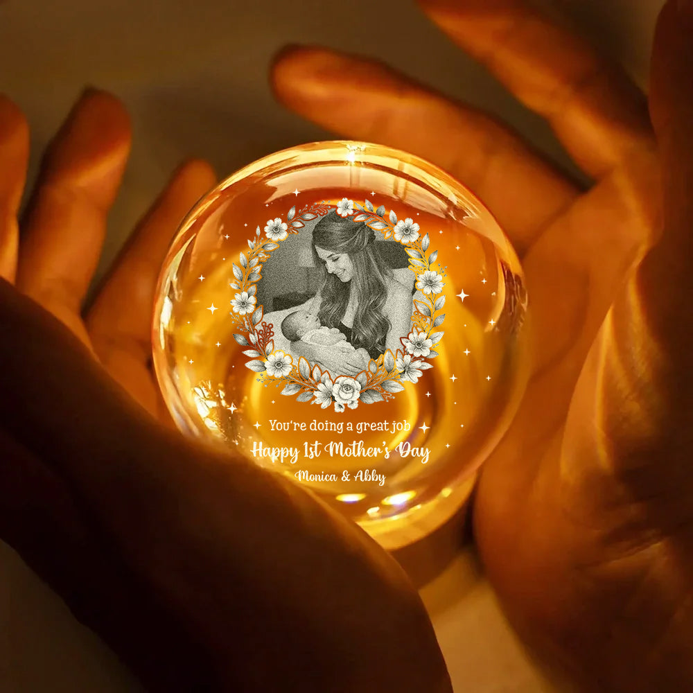 Happy Mother's Day Great Job Mom - Personalized Crystal Globe Lamp