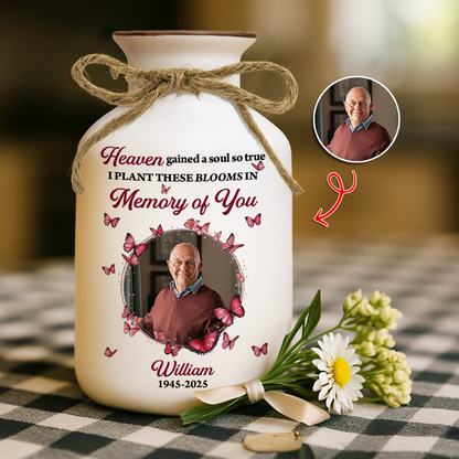 Personalized white ceramic flower vase with "Heaven Gained a Soul So True" design.