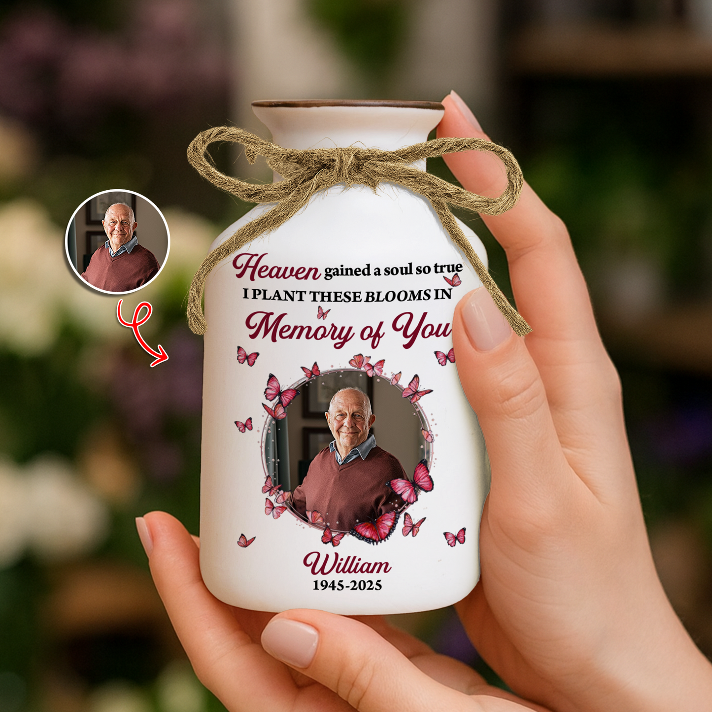 Personalized white ceramic flower vase with "Heaven Gained a Soul So True" design.