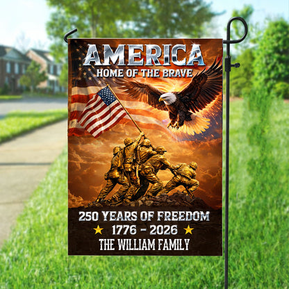 Personalized "Home of the Brave" garden flag celebrating America's 250th anniversary.