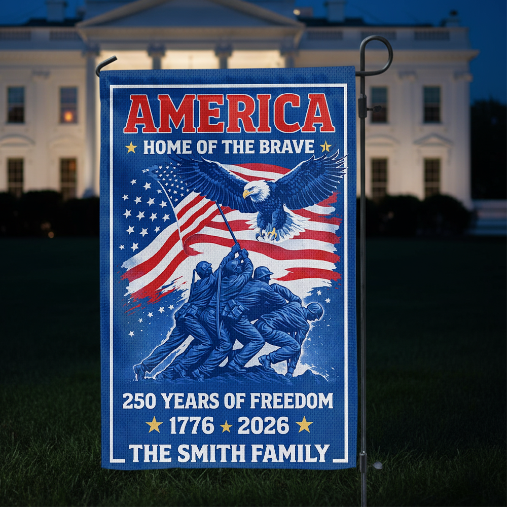 Home of the Brave personalized garden flag celebrating 250 years of America.