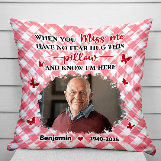 Personalized "Hug This Pillow When You Miss Me" memorial pillow. A comforting sympathy gift for grieving family members.