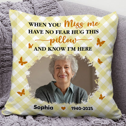 Personalized "Hug This Pillow When You Miss Me" memorial pillow. A comforting sympathy gift for grieving family members.