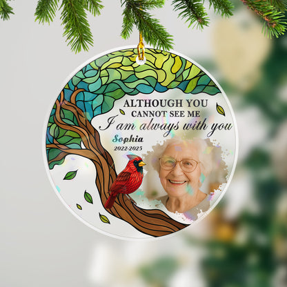 Custom Shape Hologram Ornament: A personalized memorial ornament that reads "I am always with you."