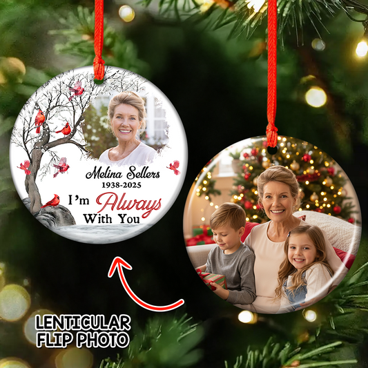 Personalized memorial ornament with custom photo, "I Am Always With You" lenticular design.