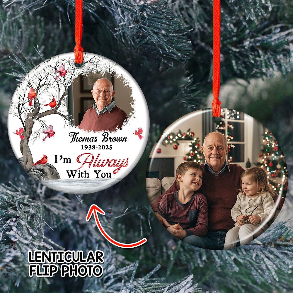 Personalized memorial ornament with custom photo, "I Am Always With You" lenticular design.