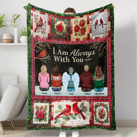 Personalized memorial blanket with "I am always with you" design. A comforting sympathy gift.