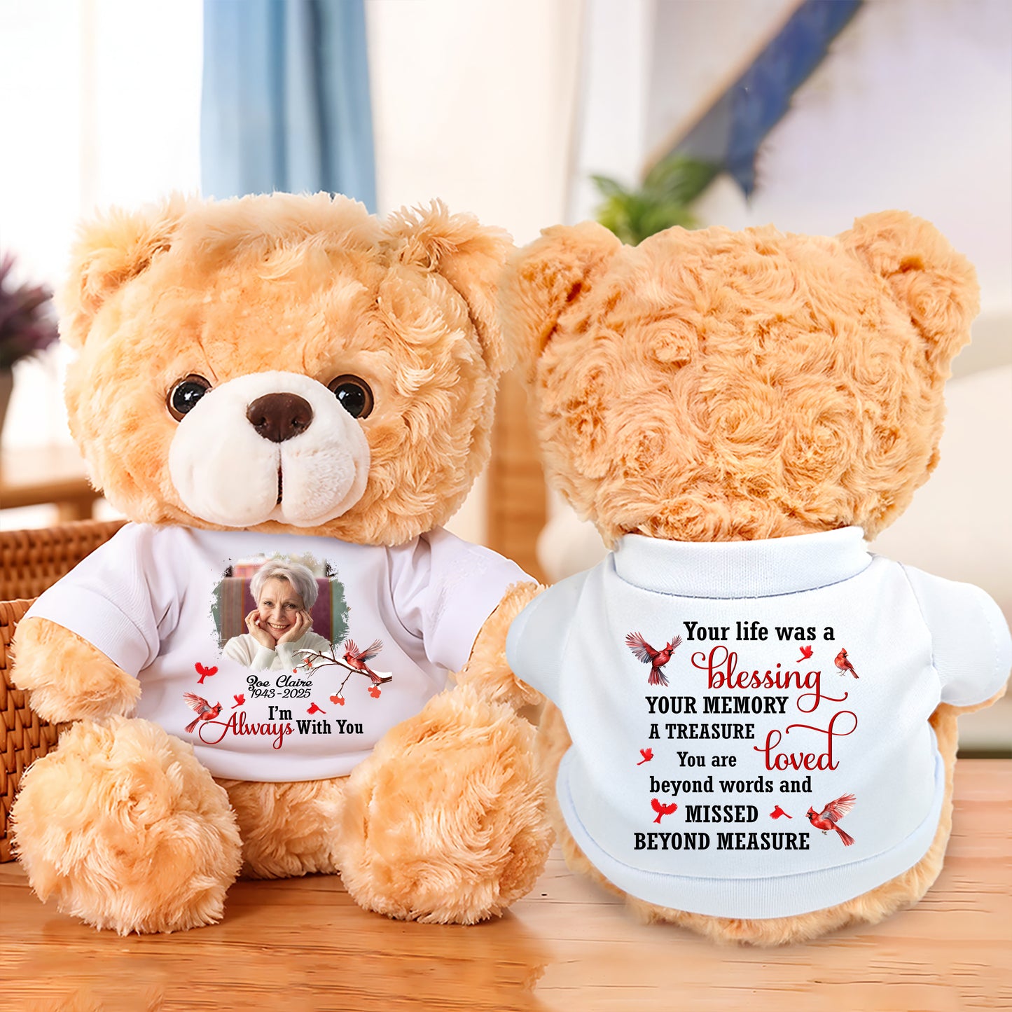 Personalized memorial teddy bear plush with custom message, "I am always with you."