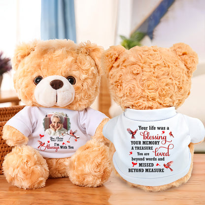 Personalized memorial teddy bear plush with custom message, "I am always with you."