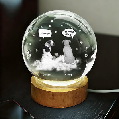 I Miss You Dog Loss - Personalized Memorial Crystal Globe Lamp