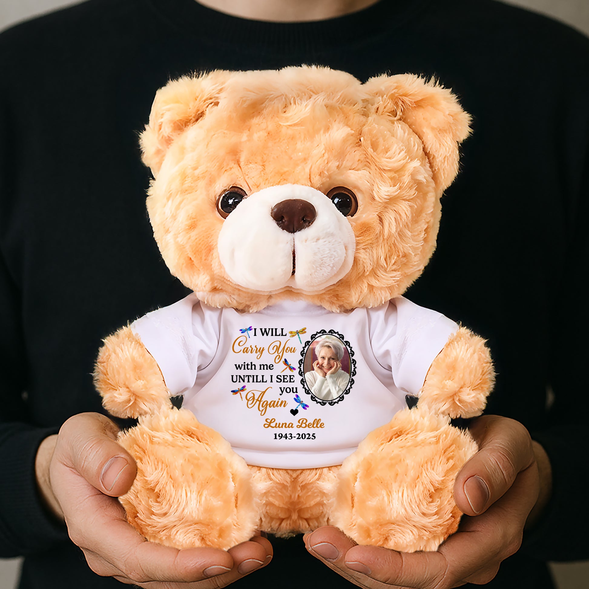 Personalized teddy bear with "I will carry this bear until I can carry you" message.