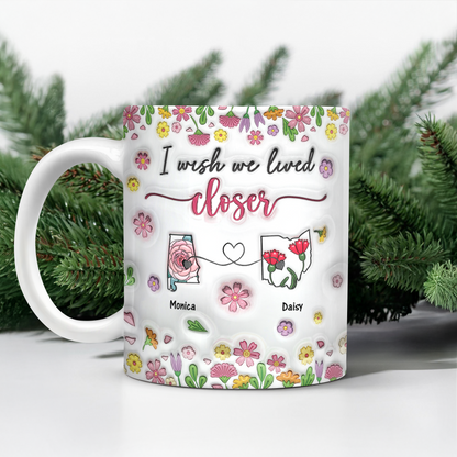 I Wish We Lived Closer Personalized Coffee Mug - custom 3D effect design showing connected states for long distance relationships.
