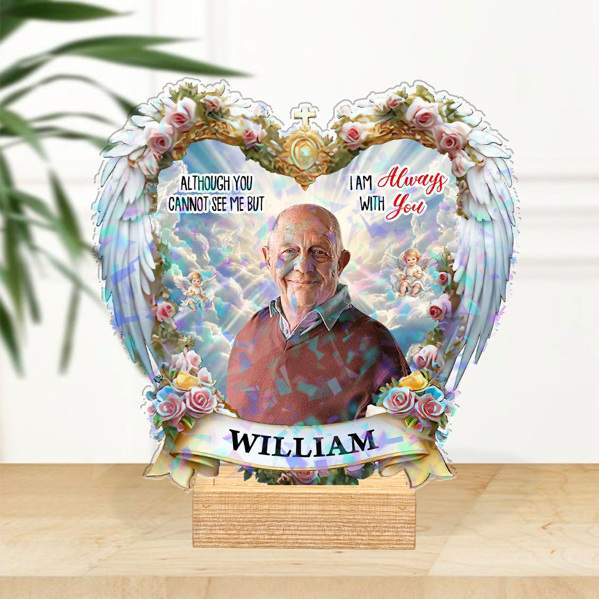 Personalized holographic acrylic photo plaque memorial gift with loving message, "I'm Always With You."