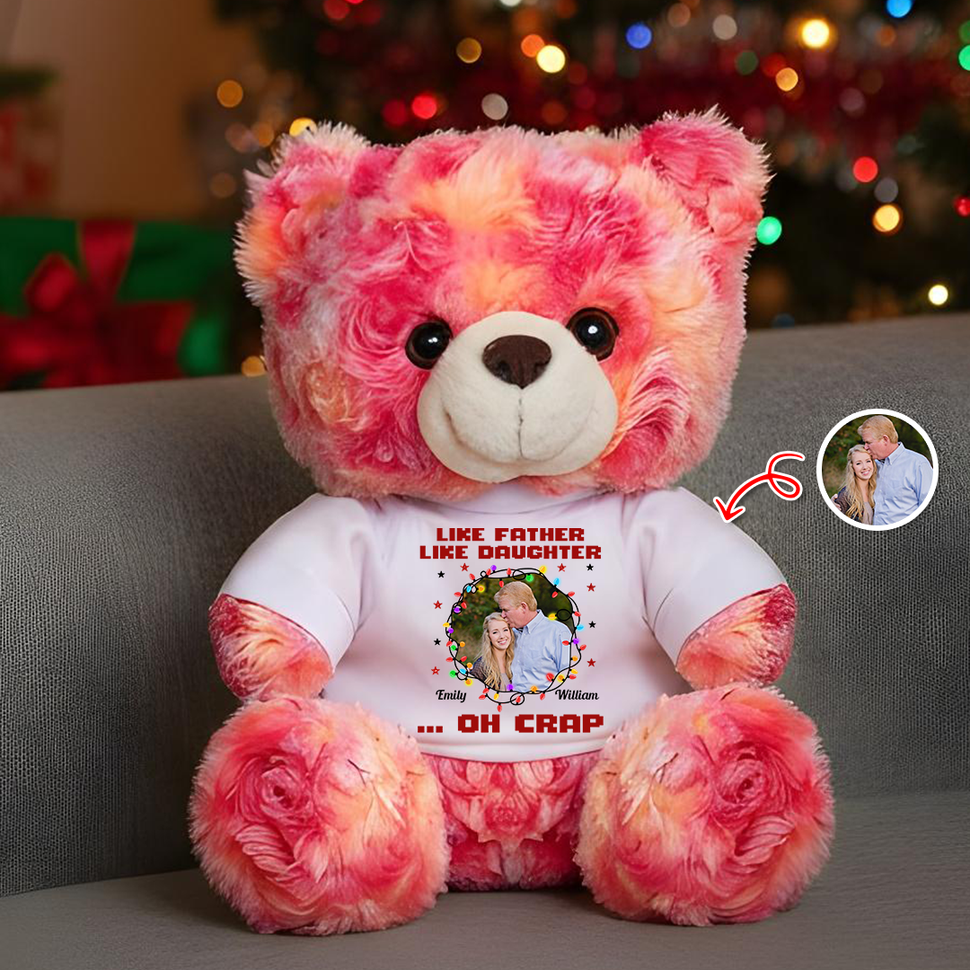 Personalized memorial teddy bear with custom "Like Father, Oh Crap!" message and photo. A comforting keepsake.