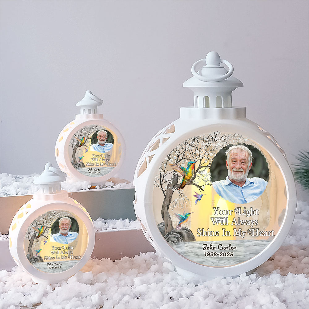 Memorial candlelight lantern ornament: "Your Light Will Always Shine In My Heart"