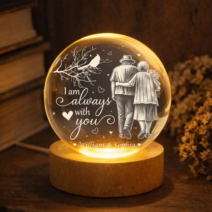 I Am Always With You - Personalized Crystal Globe Lamp