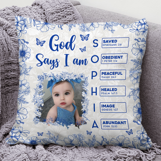 God Says I Am Name Letter - Personalized Custom Pillow