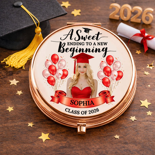 A Sweet Ending To A New Beginning - Personalized Custom Compact Mirror - Graduation Gifts