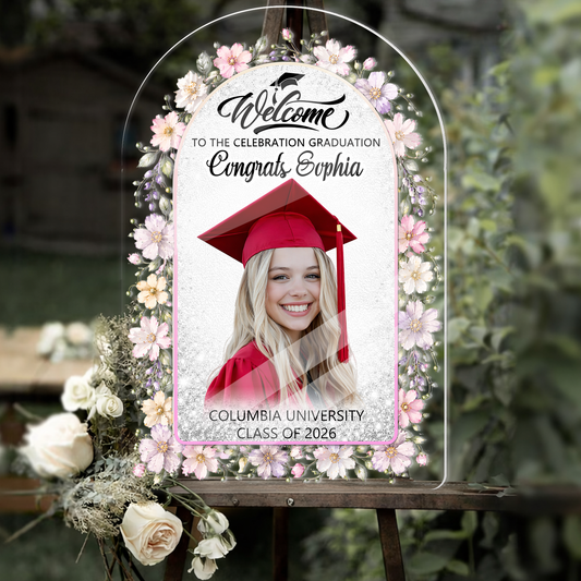 Floral Class Of 2026 Graduation - Personalized Graduation Welcome Sign - Custom Acrylic Celebration Sign