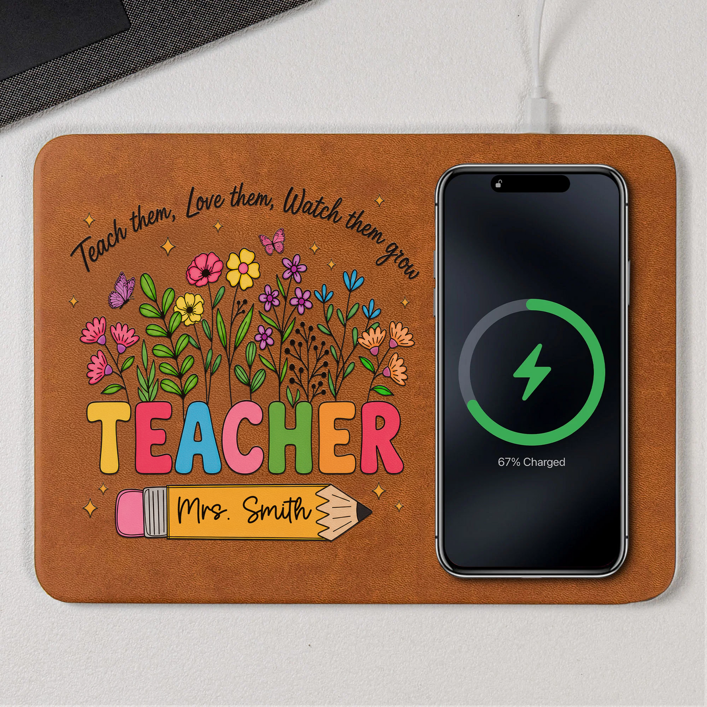 Love Them Watch Them Grow Teacher Gifts - Personalized Leather Charging Mat