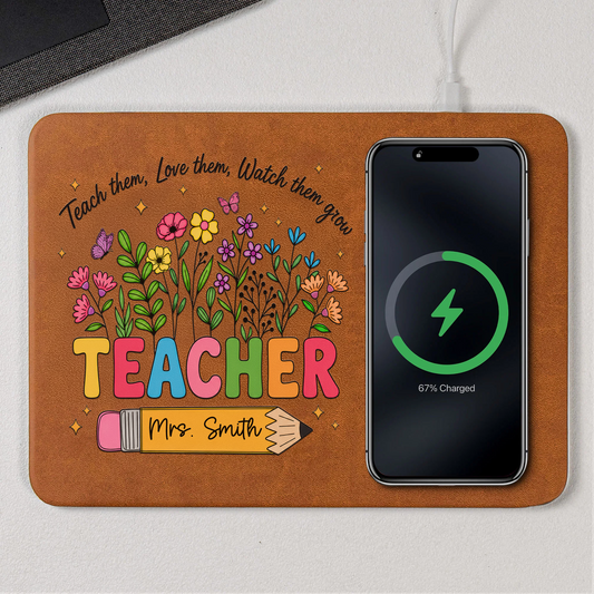 Love Them Watch Them Grow Teacher Gifts - Personalized Leather Charging Mat