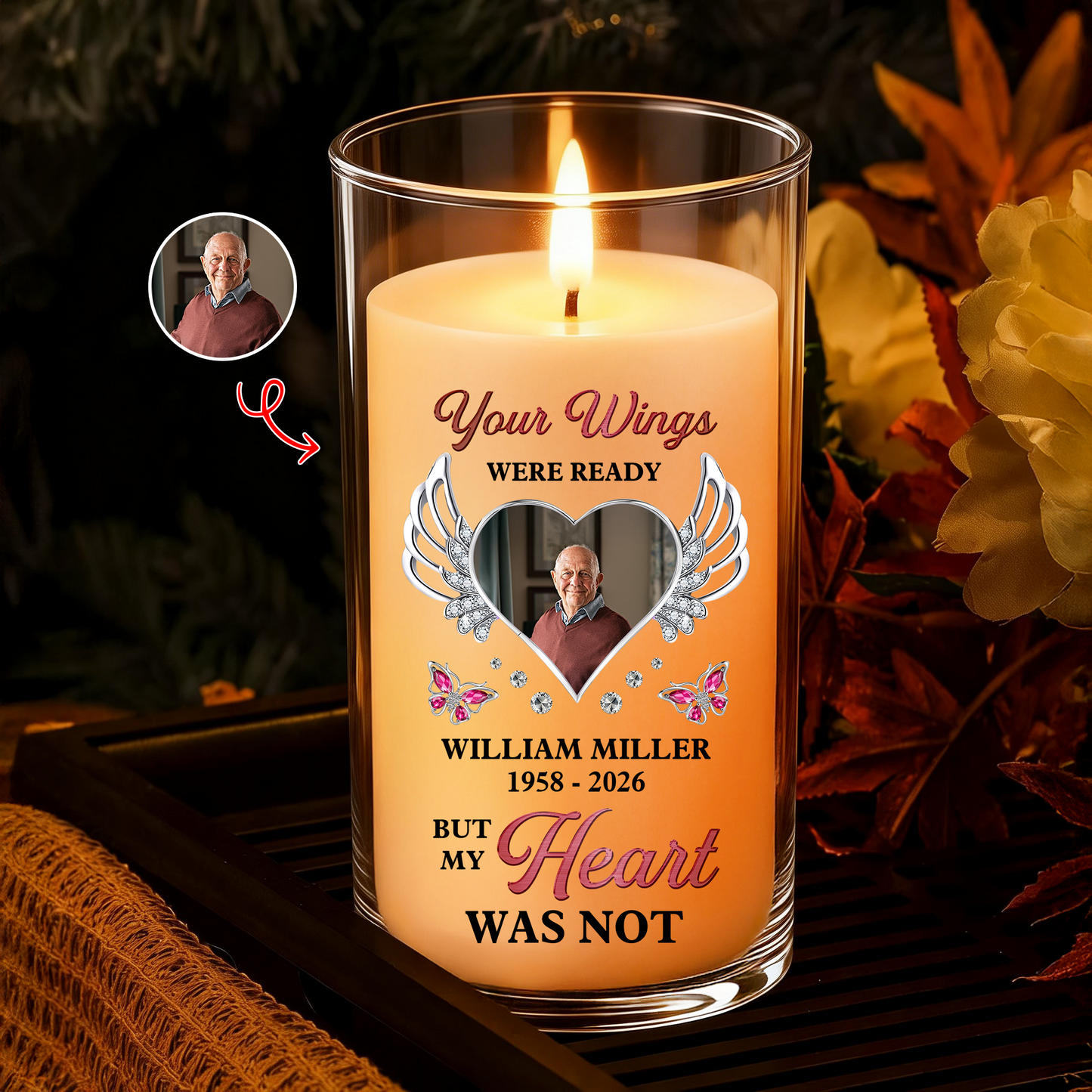 Your Wings Were Ready But My Heart Was Not Memorial Candle - Personalized Flameless LED Candle
