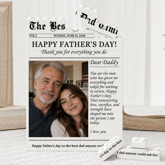 The Man Given Me Everything Custom Photo Building Blocks for Dad - Father's Day Gifts