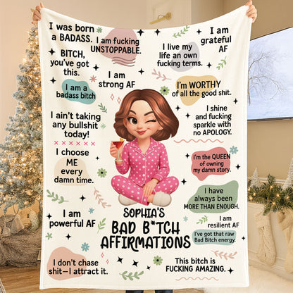 Bad Affirmation Personalized Funny - Personalized Custom Blanket
