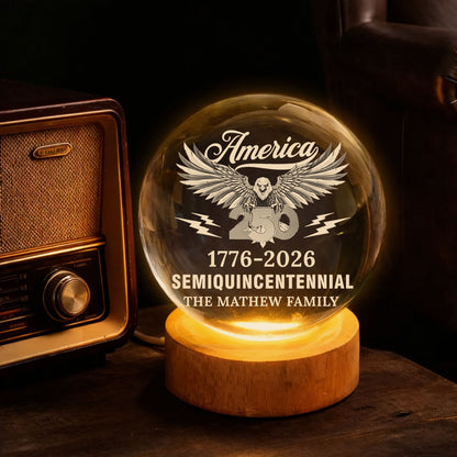 Patriotic 250th Anniversary - Personalized Crystal Globe Lamp