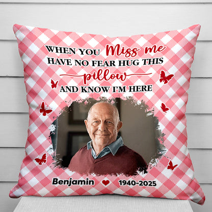 Hug This Pillow When You Miss Me - Memorial Personalized Custom Pillow - Sympathy Gift For Family Members
