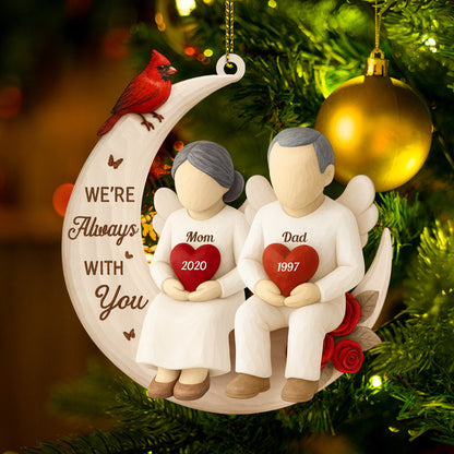 We're Always With You - Personalized Acrylic Ornament