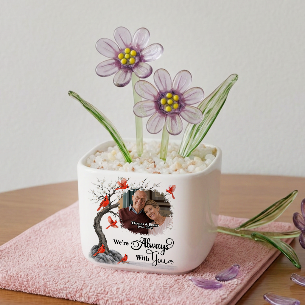 We Are Always With You - Personalized Custom Glass Everlasting Flowers