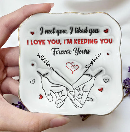 I Love You, I'm Keeping You - Personalized Ring Dish - Couple Gifts
