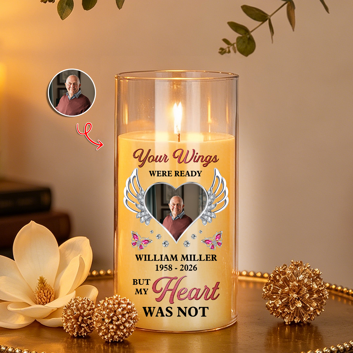 Your Wings Were Ready But My Heart Was Not Memorial Candle - Personalized Flameless LED Candle