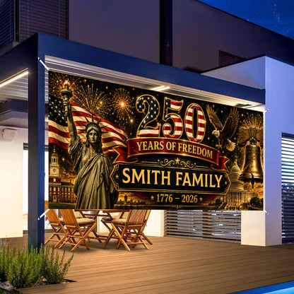 250 Years Of Freedom 1776-2026 Banner - Personalized Semiquincentennial Banner