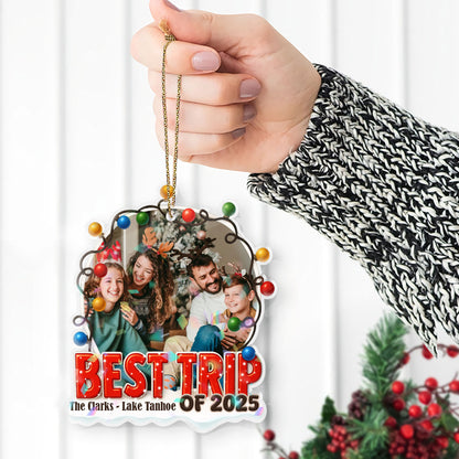 Best Trip Ever - Custom Shape Hologram Ornament