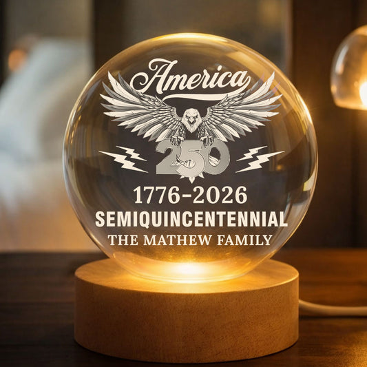 Patriotic 250th Anniversary - Personalized Crystal Globe Lamp