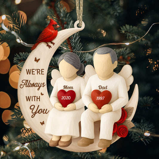 We're Always With You - Personalized Acrylic Ornament