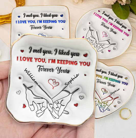 I Love You, I'm Keeping You - Personalized Ring Dish - Couple Gifts