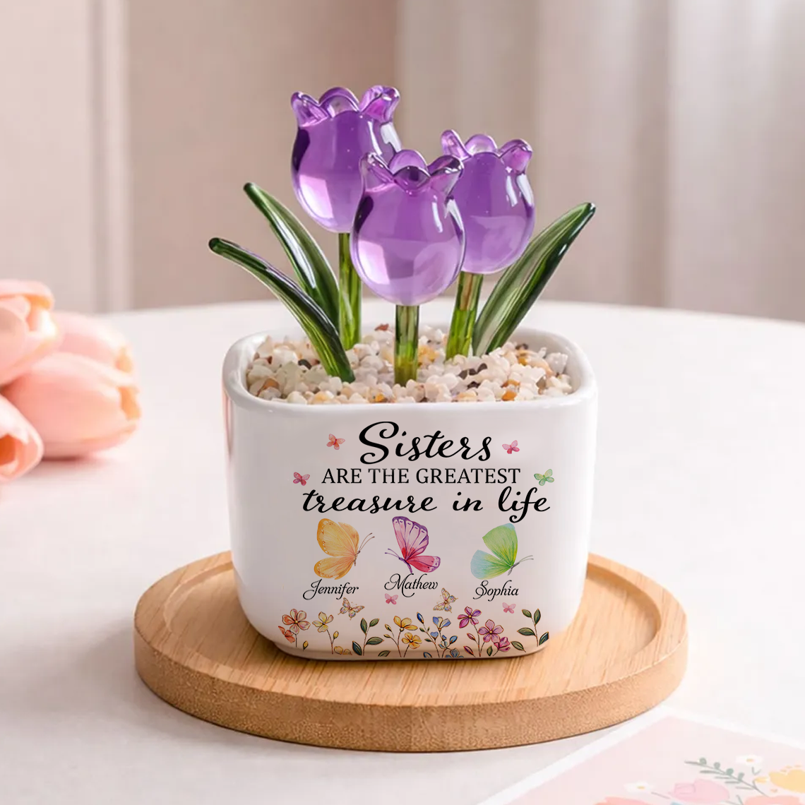 Sisters Are Different Flowers - Personalized Custom Glass Everlasting Tulips