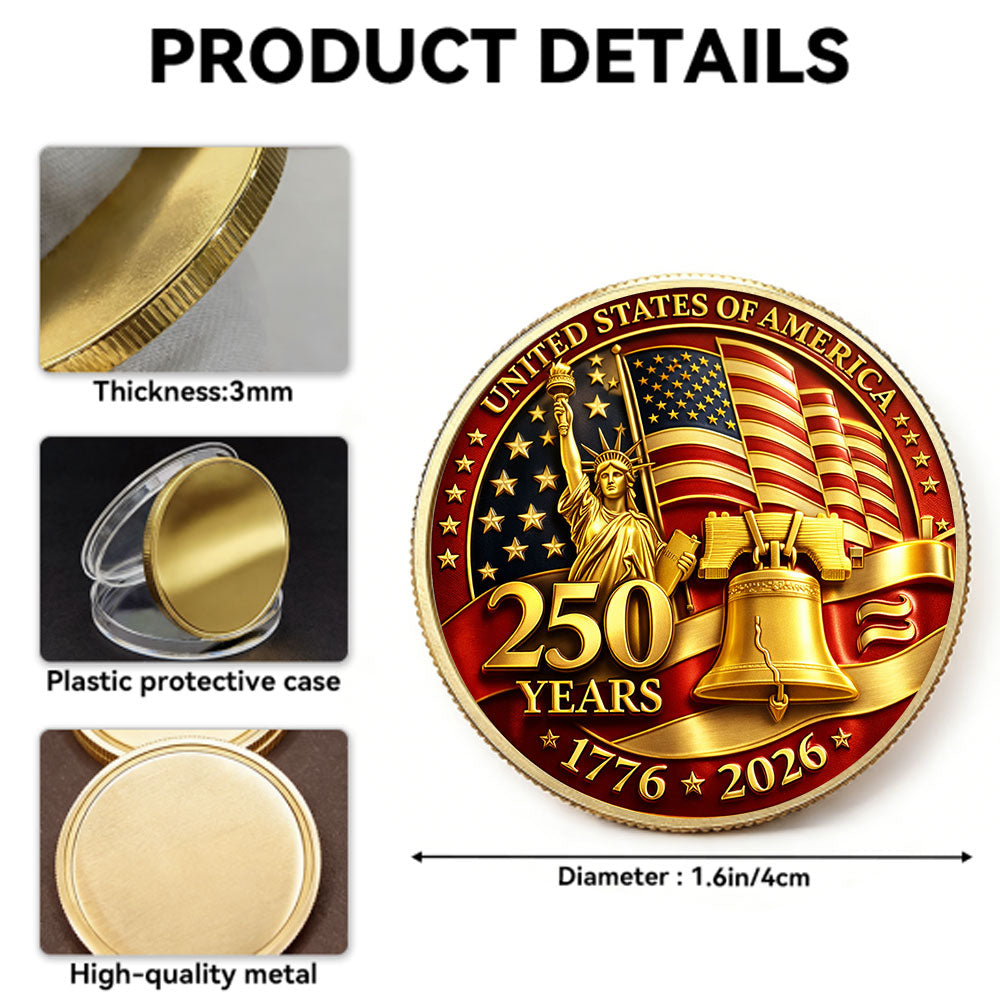 250th Anniversary United States Of America - Commemorative Challenge Coin 1776-2026