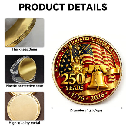 250th Anniversary United States Of America - Commemorative Challenge Coin 1776-2026