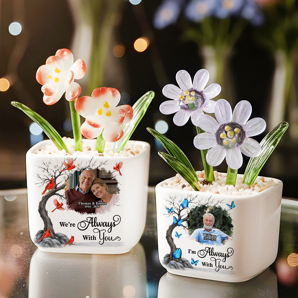 We Are Always With You - Personalized Custom Glass Everlasting Flowers