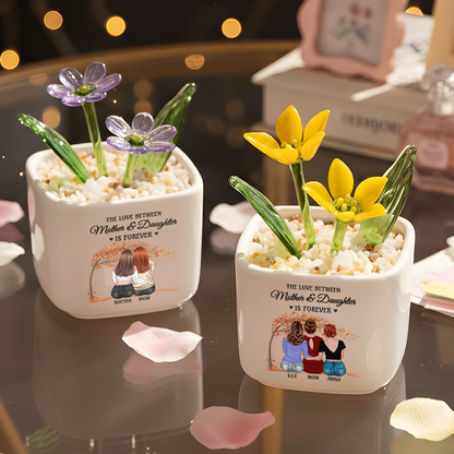 The Love Between Mother & Daughters Is Forever - Personalized Custom Glass Everlasting Flowers