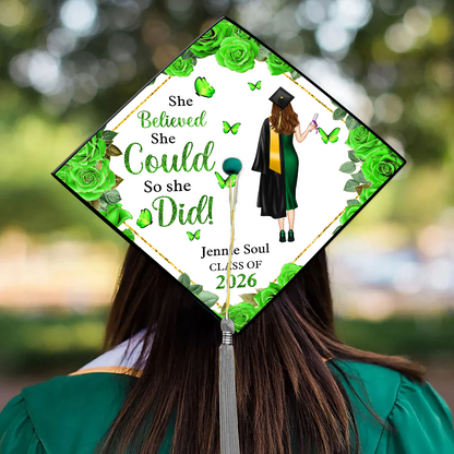 Class Of 2026 She Believed She Could So She Did Cap Topper - Personalized Printed Graduation Cap Topper