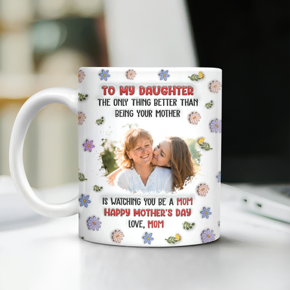 Personalized "Mom Will Always Love You" coffee mug with 3D effect for Mother's Day.