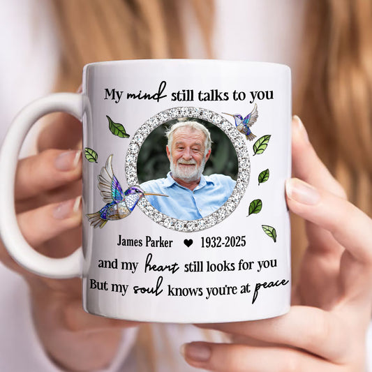 My Mind Still Talks To You Personalized Coffee Mug - a thoughtful custom gift.