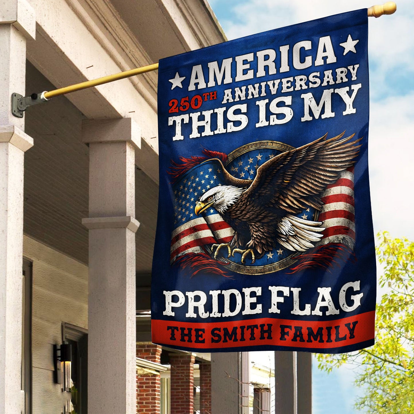 My Pride Flag Personalized Family Name America 250th Anniversary - Personalized Garden Flag